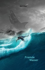 Fremde Wasser