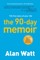 The 90-Day Memoir