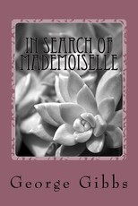 In Search Of Mademoiselle