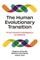 The Human Evolutionary Transition