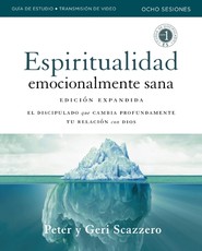 Emotionally Healthy Spirituality Expanded Edition Workbook Plus Streaming Video, Spanish Edition