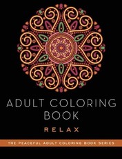 Adult Coloring Book: Relax