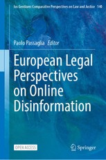 European Legal Perspectives on Online Disinformation