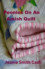 Peonies On An Amish Quilt