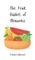 The Fruit Basket of Memories