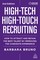 High-Tech High-Touch Recruiting
