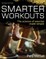 Smarter Workouts