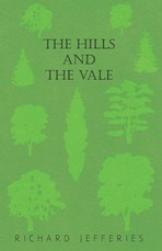 The Hills and the Vale