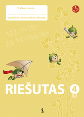 Riešutas. Papildomos matematikos užduotys 4 klasei. 3-iasis sąsiuvinis (serija „Šok“)