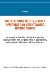 Token as value rights & Token offerings and decentralized trading venues