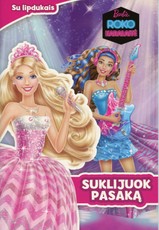 Barbė Roko Karalaitė. Suklijuok pasaką