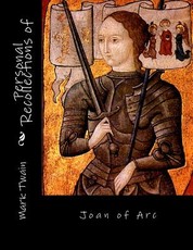 Personal Recollections of Joan of Arc