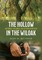The Hollow in the Wiloak