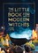 Carvel, A: Little Book for Modern Witches