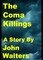 Coma Killings