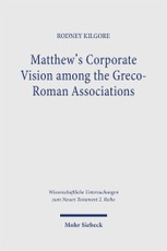 Matthew's Corporate Vision among the Greco-Roman Associations