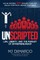 Unscripted