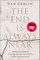 The End Is Always Near