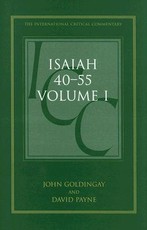 Isaiah 40-55 Vol 1 (ICC)