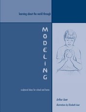 Learning About the World Through Modeling