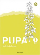Pupa. Mokytojo knyga 1 klasei, 3 dalis. Serija ŠOK