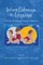 Infant Pathways to Language