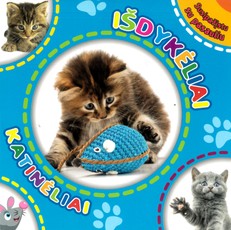 Išdykėliai katinėliai. Susipažįstu su pasauliu