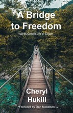 A Bridge To Freedom