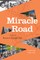 Miracle Road