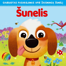Šunelis: gauruotas pasakojimas apie žaismingą šunelį