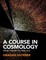 A Course in Cosmology