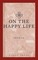 On The Happy Life