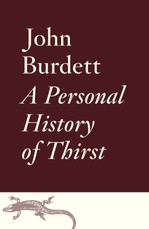A Personal History of Thirst