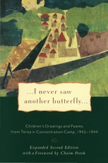 I Never Saw Another Butterfly
