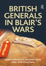 British Generals in Blair's Wars