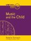 Music and the Child