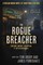 The Rogue Breacher
