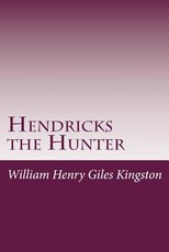 Hendricks the Hunter