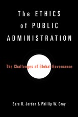 The Ethics of Public Administration
