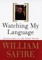 Watching My Language: