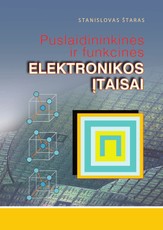 Puslaidininkinės ir funkcinės elektronikos įtaisai