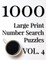 1000 Large Print Number Search Puzzles - Volume 4