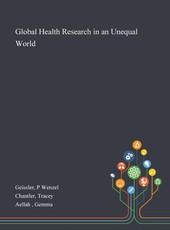 Global Health Research in an Unequal World