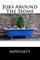 Jobs Around The Home