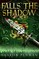 Falls the Shadow