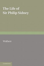 The Life of Sir Philip Sidney