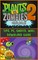 Plants vs Zombies 2 Game Guide