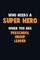 Who Need A SUPER HERO, When You Are Preschool Group Leader