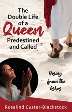 The Double Life of a Queen Predestined and Called