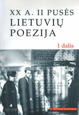 XX a. II pusės lietuvių poezija. 1 dalis
